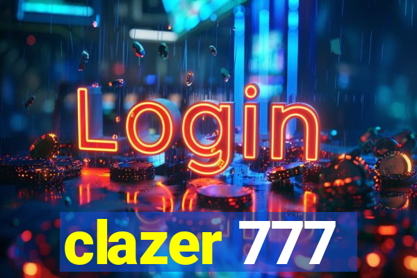 clazer 777